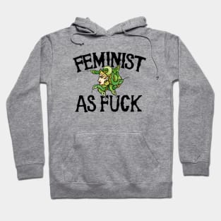 Feminist as FUCK Hoodie